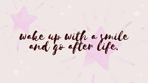 Inspirational Morning Quote Background Wallpaper