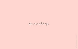 Inspirational Quote Aesthetic Pink Desktop Wallpaper