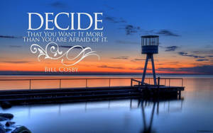 Inspirational Quotes Decide Wallpaper