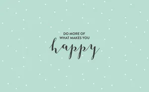 Inspiring Quote For Pastel Green Aesthetic Desktop Wallpaper