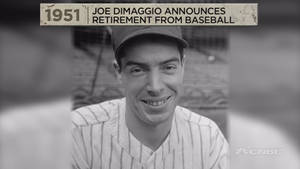 Joe Dimaggio Retirement Wallpaper