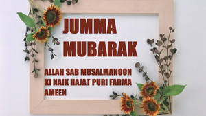 Jumma Mubarak Sunflowers Wallpaper