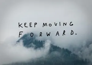 Keep Moving Forward Tumblr Laptop Wallpaper