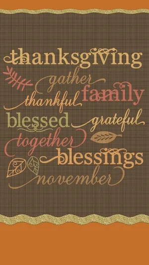 Keep Your Friends And Family Close This Thanksgiving Wallpaper