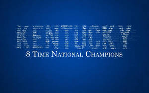 Kentucky 8-time National Champions Wallpaper