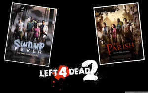 Left 4 Dead 2 Swamp Fever The Parish Cover Wallpaper