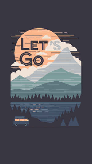 Let's Go T - Shirt Wallpaper