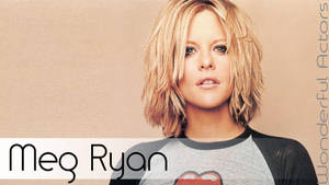 Light Blonde Hair Meg Ryan Wallpaper