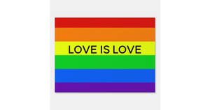 Love Is Love And Pride Flag Wallpaper