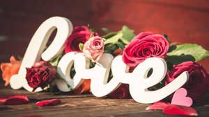 Love Rose Sign Wallpaper