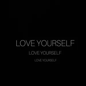 Love Yourself First And Everything Else Will Fall Into Place Wallpaper