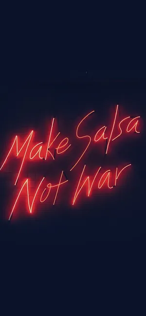 Make Salsa Not War In Neon Red Aesthetic Wallpaper