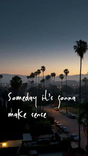 Make Sense Quotes Tumblr Wallpaper