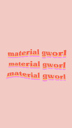 Material Gloom - A Pink Background With The Words Material Gloom Wallpaper