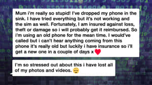 Message To Mum Dropped Phone Wallpaper