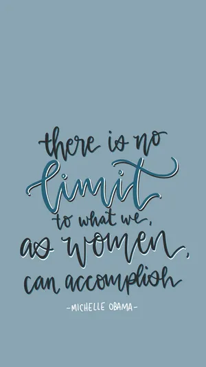 Michelle Obama Women Quote Wallpaper