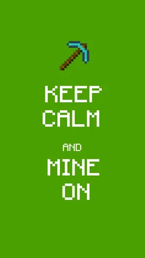 Minecraft Android Keep Calm Wallpaper