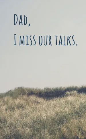 Missing You Dad Wallpaper