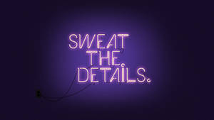 Motivation Macbook Sweat The Details Wallpaper