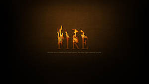 Motivational Hd Quote With Blazing Fire Wallpaper