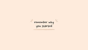 Motivational Minimal Aesthetic Desktop Wallpaper