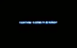Motivational Quotes Aesthetic Everything Alright Wallpaper