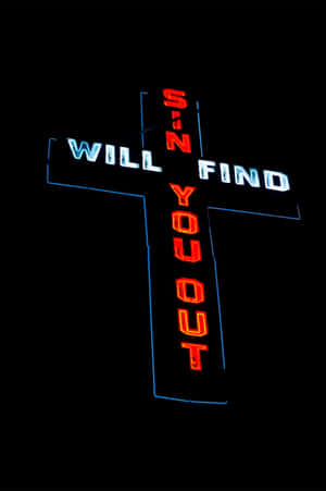Neon Cross Sin Will Find You Out Wallpaper