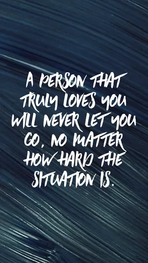 Never Go Love Quotes Wallpaper