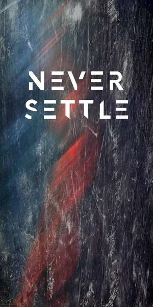 Never Settle Shiny Background Wallpaper