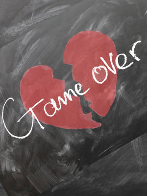 No Love Game Over Broken Heart Wallpaper