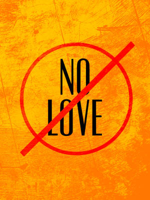 No Love Stylized Signage Wallpaper