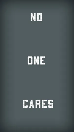No One Cares Poster Wallpaper