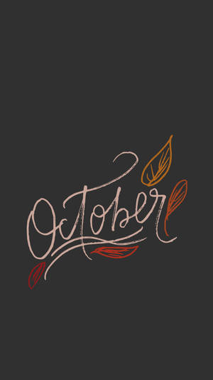 October Calligraphy Chalk Art Wallpaper