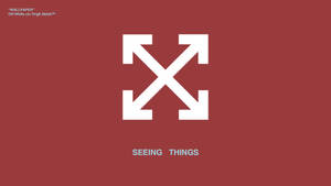 Off White Logo Seeing Things Wallpaper