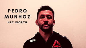 Pedro Munhoz Net Worth Wallpaper