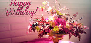 Pink Happy Birthday Flowers Wallpaper