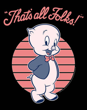 Porky Pig Cartoon Ending Wallpaper