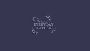 Positive Motivation Do Everything Wallpaper