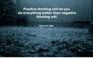 Positive Thinking Will Let You Do Everything Better Than Negative Thinking Will Wallpaper