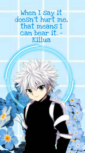 Quote Killua Iphone Wallpaper