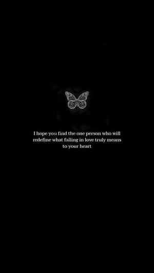 Redefining Love Butterfly Quote Wallpaper