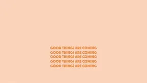 Repeated Words Peach Aesthetic Laptop Wallpaper