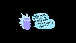 Rick Sanchez Guiding Morty Wallpaper