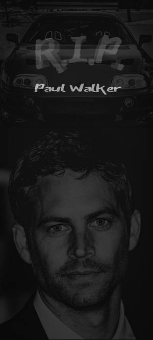 Rip Paul Walker Image Wallpaper