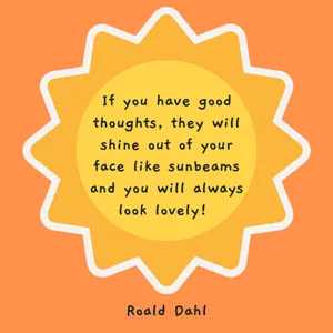 Roald Dahl Positive Quotes Wallpaper