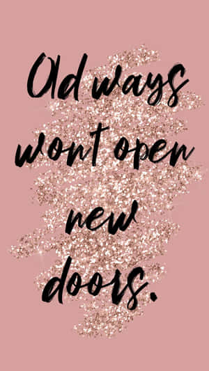 Rose Gold Quotes New Doors Wallpaper