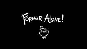 Sad Aesthetic Forever Alone Meme Wallpaper