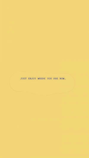 Sad Aesthetic Quote In Yellow Background Wallpaper