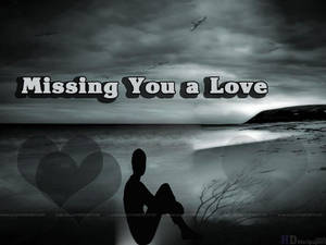 Sad Love Missing You Wallpaper