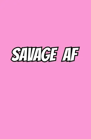Savage Af Pink Phone Wallpaper